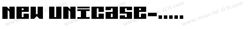 New Unicase字体转换